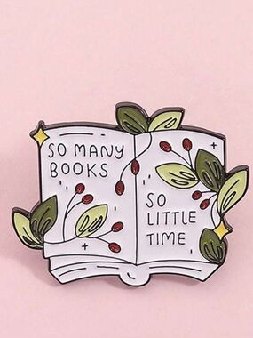 Enamel Book Pin - "So Many Books, So Little Time" - White & Green